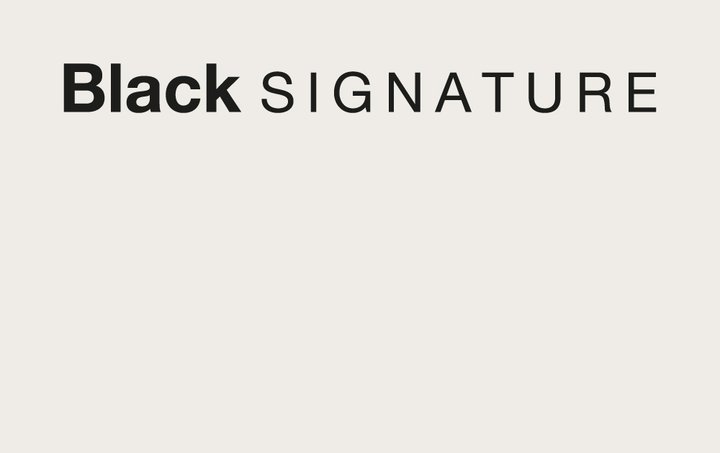 Conheça a Black signature e suas possibilidades.
